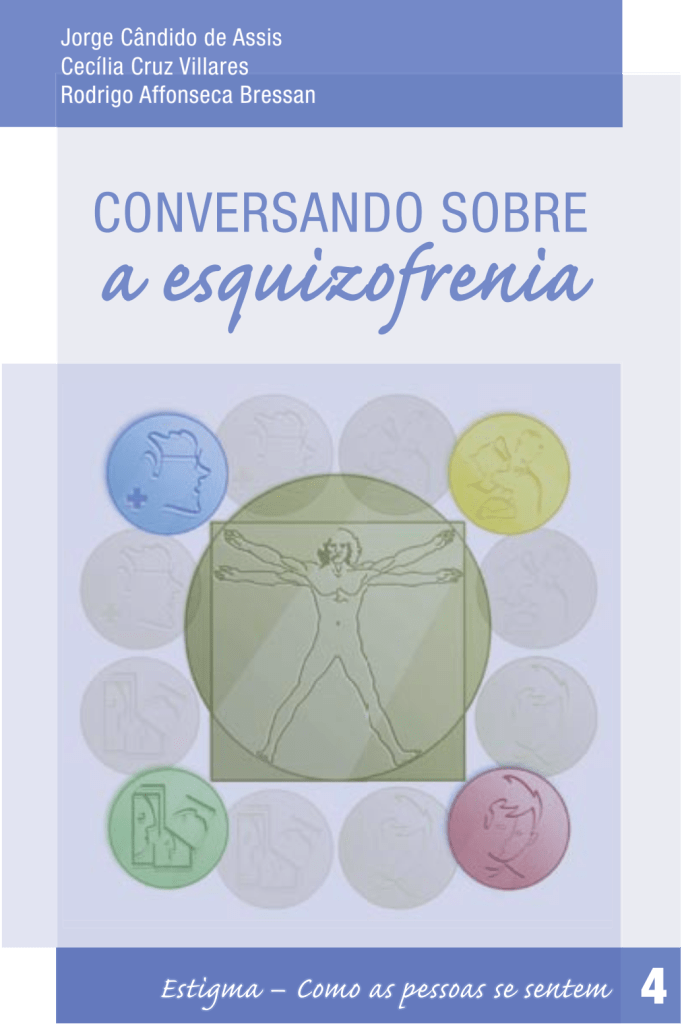 Conversando sobre a Esquizofrenia - volume 4