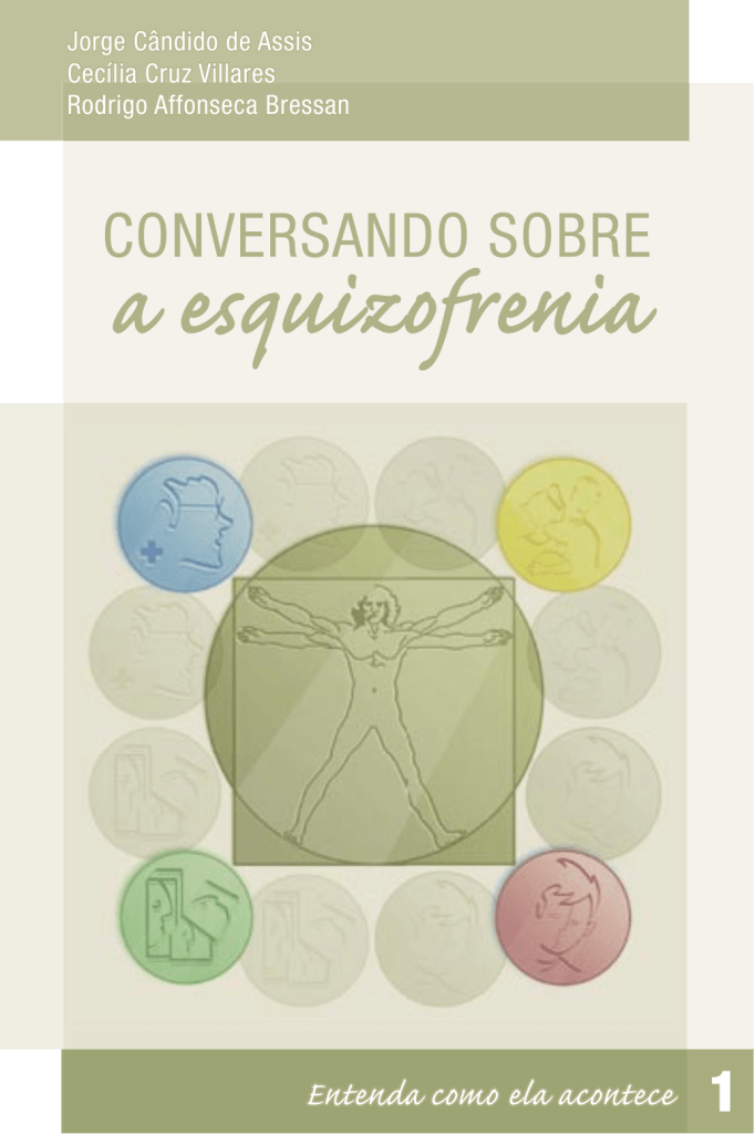 Conversando sobre a Esquizofrenia - Volume 1